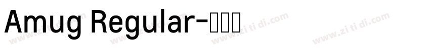 Amug Regular字体转换
